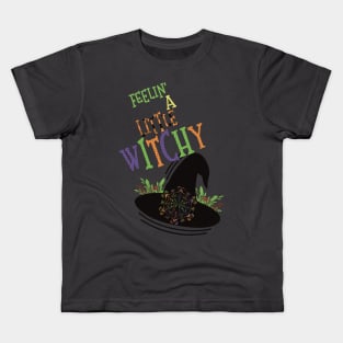 Feeling a little witchy Kids T-Shirt